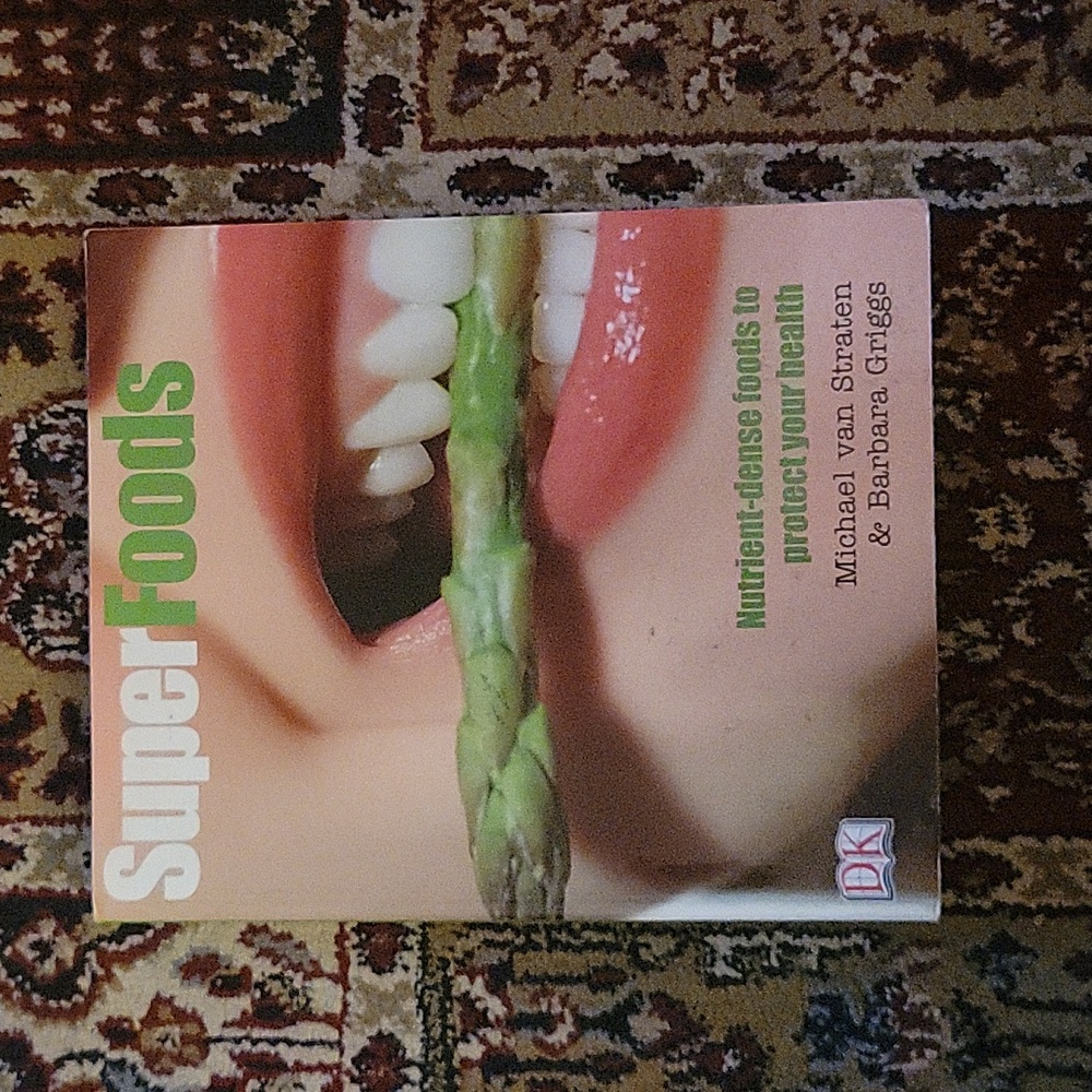 SuperFoods Recipes and Cures Book